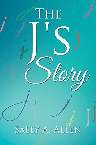 J's Story [Paperback]