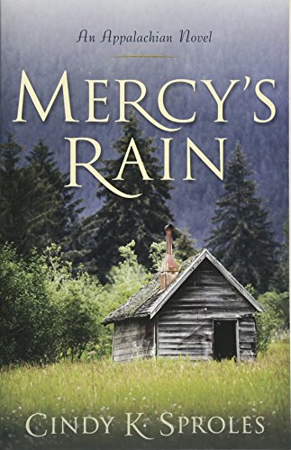 Mercy's Rain An Appalachian Novel [Paperback]