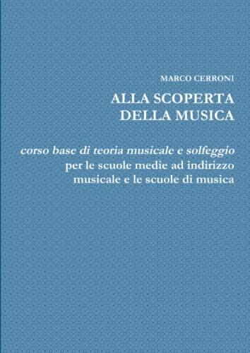 Alla Scoperta Della Musica [Paperback]