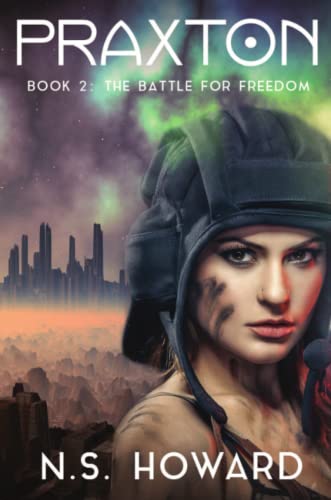 Praxton2 Praxton, The Battle For Freedom [Paperback]