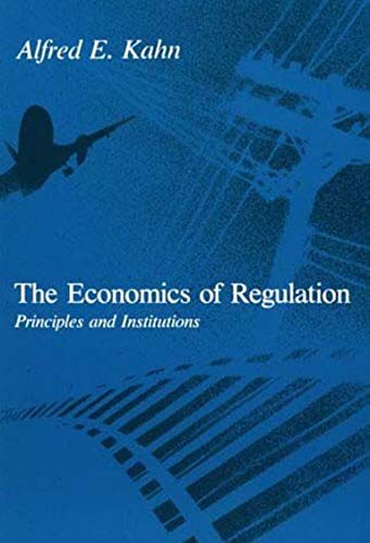 The Economics of Regulation Principles and Institutions [Paperback]