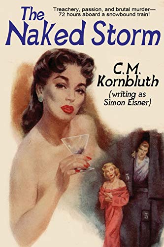 The Naked Storm [Paperback]