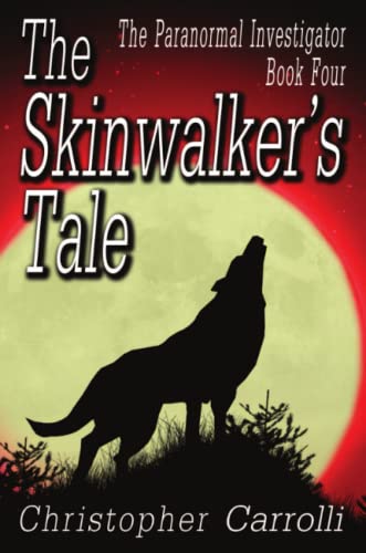 The Skinwalker's Tale [Paperback]