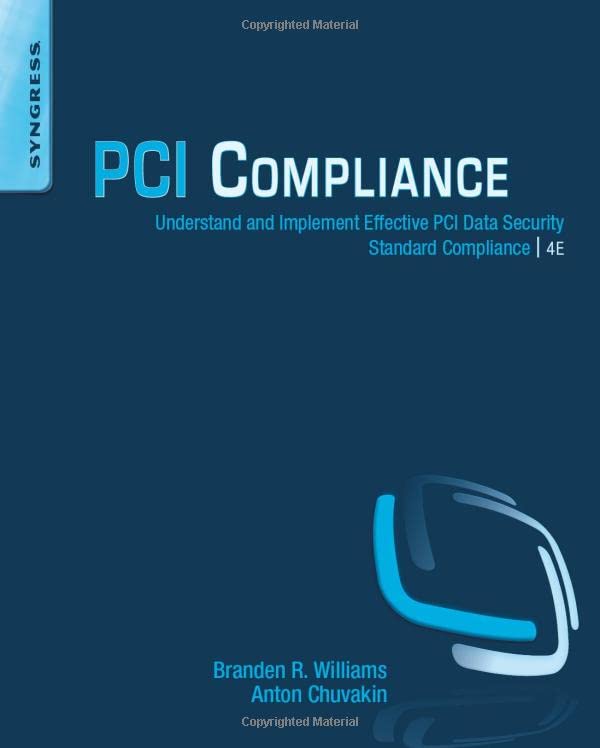 PCI Compliance Understand and Implement Effective PCI Data Security Standard Co [Paperback]