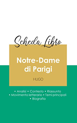 Scheda Libro Notre-Dame Di Parigi Di Victor Hugo (Analisi Letteraria Di Riferime