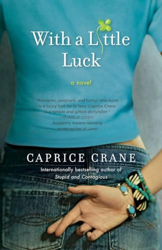 With a Little Luck A Novel [Paperback]