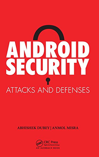 Android Security Attacks and Defenses [Hardcover]