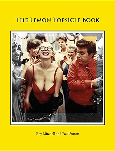 The Lemon Popsicle Book (hardback Limited Edition) [Hardcover]