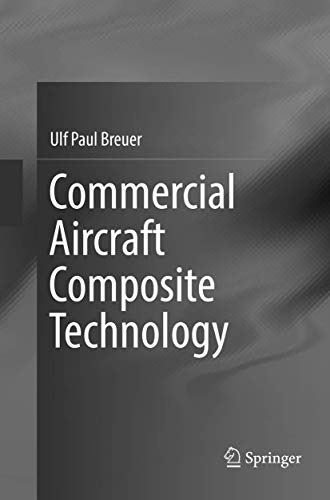 Commercial Aircraft Composite Technology [Paperback]