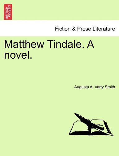 Matthew Tindale a Novel [Paperback]