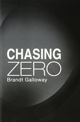 Chasing Zero [Hardcover]