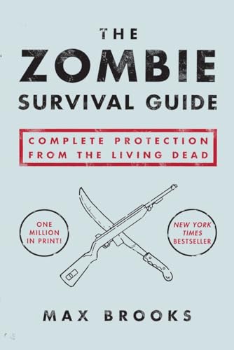 The Zombie Survival Guide Complete Protection from the Living Dead [Paperback]