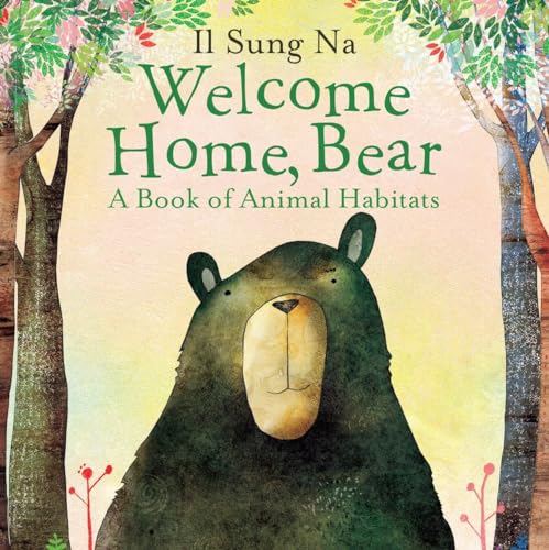 Welcome Home, Bear [Board book]