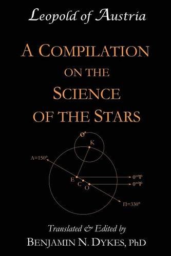 A Compilation On The Science Of The Stars [Paperback]