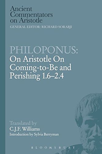 Philoponus On Aristotle On Coming to be 1.6-2.4 [Paperback]