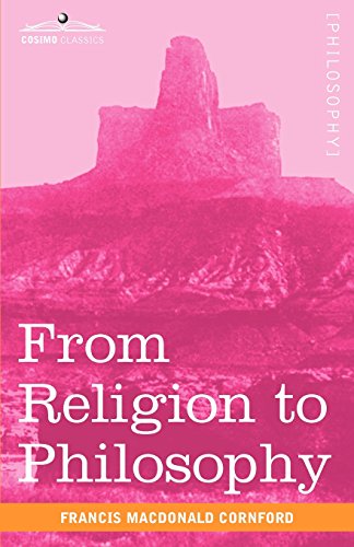 From Religion To Philosophy A Study In The Origins Of Western Speculation [Paperback]