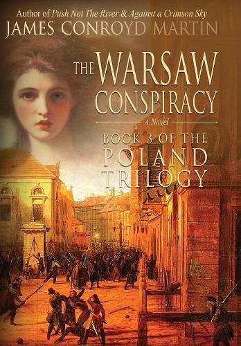 The Warsaw Conspiracy (the Poland Trilogy Book 3) [Hardcover]