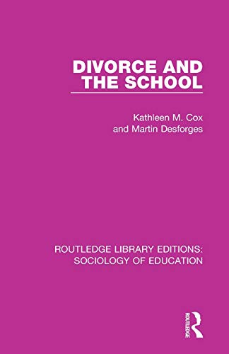Divorce and the School [Paperback]