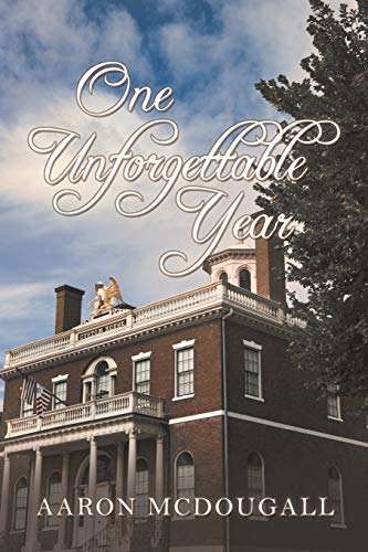 One Unforgettable Year [Paperback]