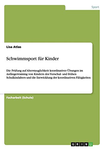 Schwimmsport Fr Kinder [Paperback]