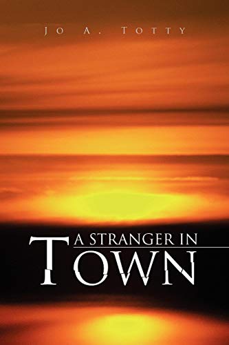 Stranger in Town [Paperback]