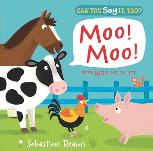 Can You Say It, Too Moo Moo [Board book]