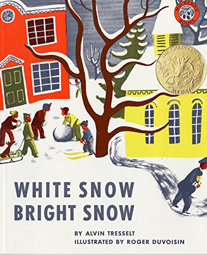 White Snow, Bright Snow [Paperback]