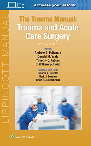 The Trauma Manual Trauma and Acute Care Surgery [Paperback]
