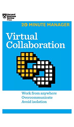 Virtual Collaboration (HBR 20-Minute Manager Series) [Hardcover]