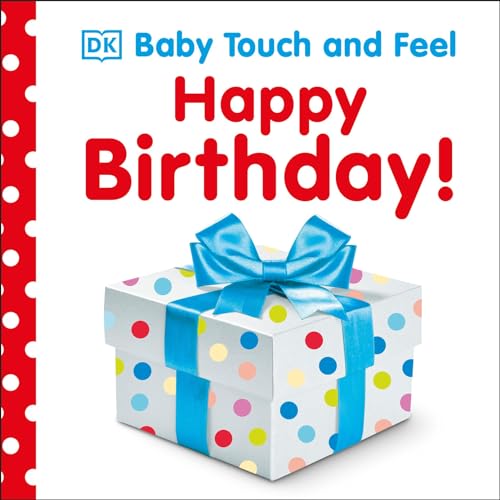 Baby Touch and Feel Happy Birthday [Board book]