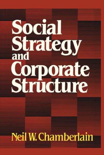 Social Strategy &amp Corporate Structure [Paperback]