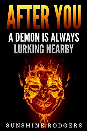 After You  A Demon Is Always Lurking Nearby [Paperback]