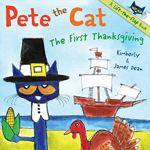 Pete The Cat The First Thanksgiving [Paperback]