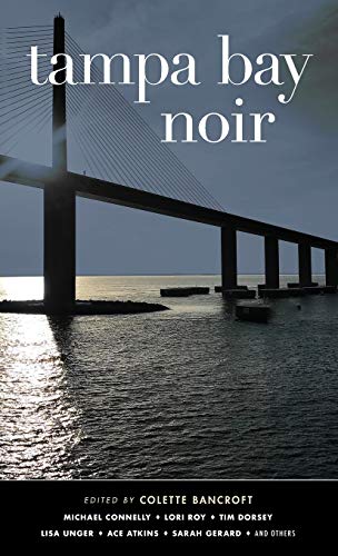 Tampa Bay Noir [Hardcover]