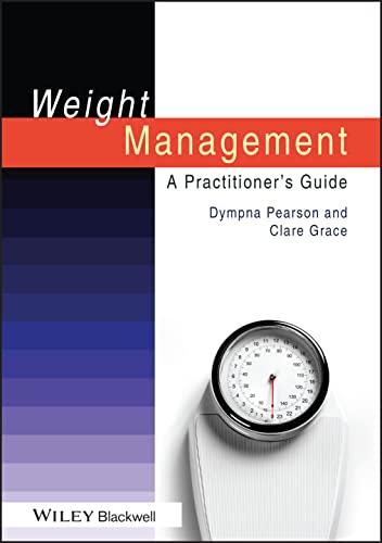 Weight Management A Practitioner's Guide [Paperback]
