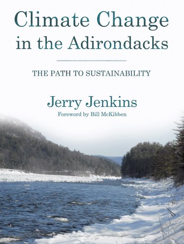 Climate Change In The Adirondacks The Path To Sustainability (published In Asso [Paperback]