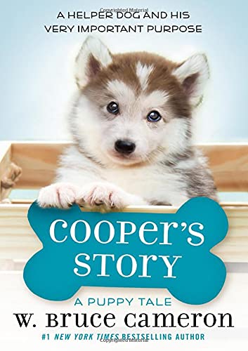 Cooper's Story A Puppy Tale [Hardcover]
