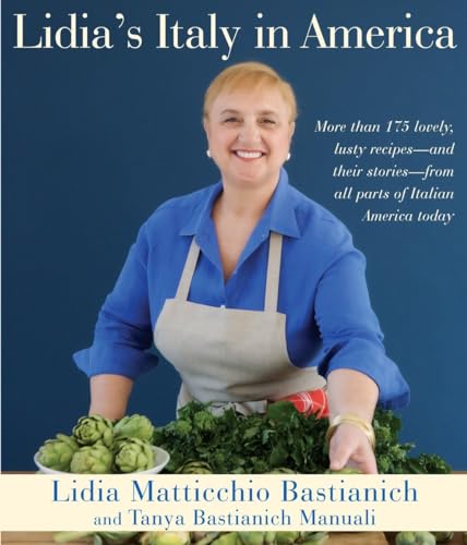 Lidia's Italy in America A Cookbook [Hardcover]