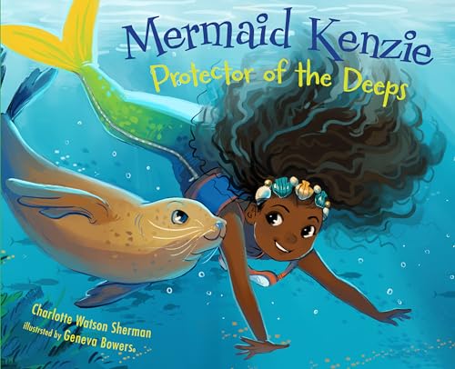 Mermaid Kenzie Protector of the Deeps [Hardcover]