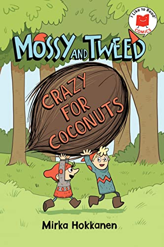 Mossy and Tweed Crazy for Coconuts [Hardcover]