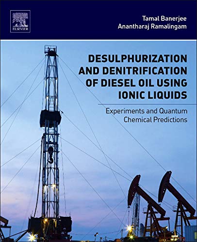 Desulphurization and Denitrification of Diesel Oil Using Ionic Liquids Experime [Hardcover]
