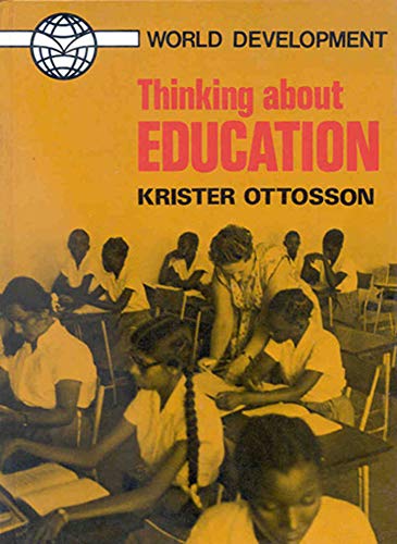 Thinking About Education [Hardcover]