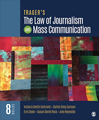 Trager's The Law of Journalism and Mass Communication [Paperback]