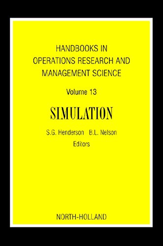 Handbooks in Operations Research and Management Science Simulation [Hardcover]