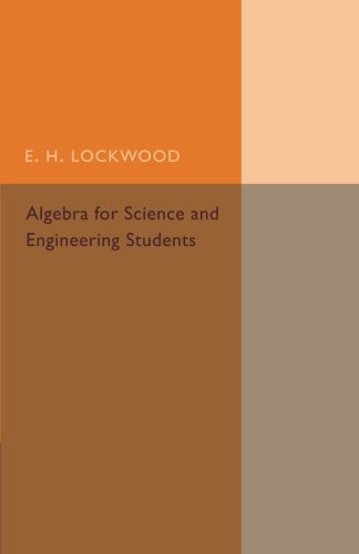 Algebra for Science and Engineering Students [Paperback]