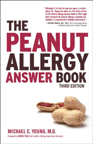 The Peanut Allergy Answer Book, 3rd Ed. [Paperback]