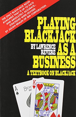 Playing Blackjack As A Business [Paperback]