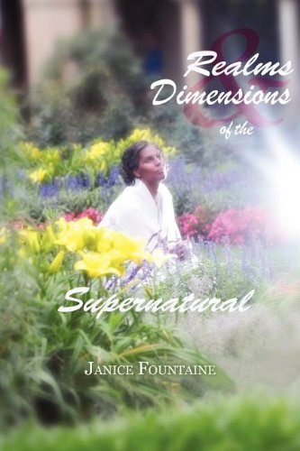 Realms And Dimensions Of The Supernatural [Paperback]
