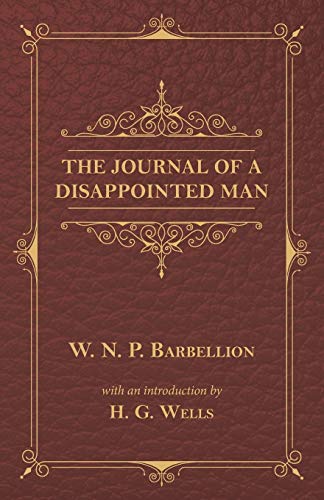 The Journal Of A Disappointed Man [Paperback]