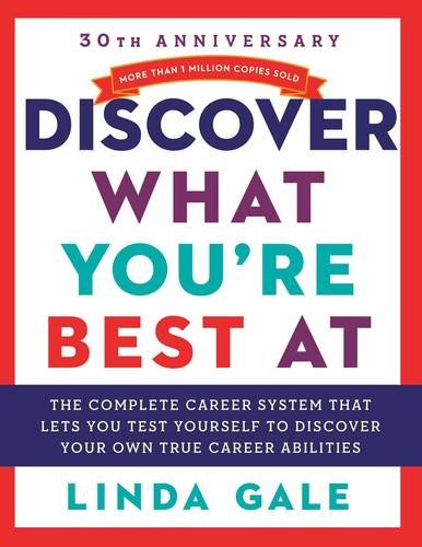 Discover What You&39re Best At Revised for the 21St Century [Paperback]